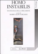 Copertina  Homo instabilis : sociologia della precarieta'