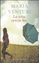 Copertina  La vita senza me