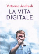 Copertina  La vita digitale