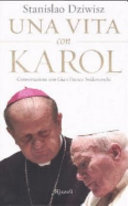 Copertina  Una vita con Karol : conversazione con Gian Franco Svidercoschi