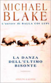 Copertina  La danza dell'ultimo bisonte