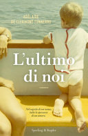 Copertina  L'ultimo di noi : [romanzo]