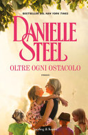 Copertina  Oltre ogni ostacolo : [romanzo]