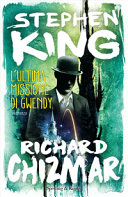 Copertina  L'ultima missione di Gwendy : [romanzo]