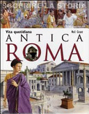 Copertina  Antica Roma : vita quotidiana