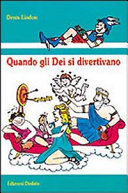 Copertina  Quando gli dei si divertivano