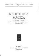 Copertina  Bibliotheca magica : dalle opere a stampa della Biblioteca Casanatense di Roma (secc. 15.-18.)