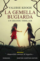 Copertina  La gemella bugiarda : [romanzo]
