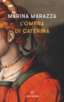 Copertina  L'ombra di Caterina : [romanzo]