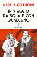 Copertina  In viaggio da sola e con qualcuno