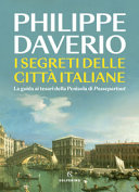 Copertina  I segreti delle città italiane : la guida ai tesori della penisola di Passepartout
