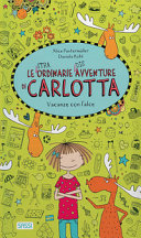 Copertina  Le straordinarie disavventure di Carlotta : vacanze con l'alce