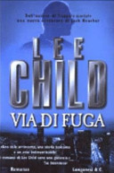 Copertina  Via di fuga : romanzo