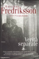 Copertina  Verita' separate : romanzo