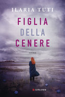 Copertina  Figlia della cenere : romanzo