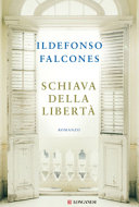 Copertina  Schiava della libertà : romanzo