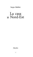 Copertina  La casa a Nord-Est