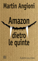 Copertina  Amazon dietro le quinte