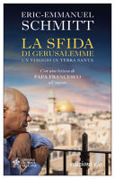 Copertina  La sfida di Gerusalemme : un viaggio in Terra santa
