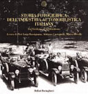 Copertina  Storia fotografica dell'industria automobilistica italiana
