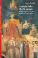 Copertina  L'utopia della liberta' eguale : il liberalismo sociale da Rosselli a Bobbio