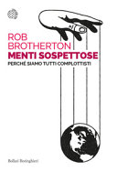 Copertina  Menti sospettose : perché siamo tutti complottisti