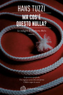 Copertina  Ma cos'è questo nulla? : romanzo