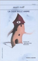 Copertina  La casa delle anime : romanzo