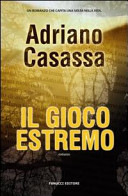 Copertina  Il gioco estremo : romanzo
