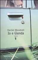 Copertina  Io e Glenda : romanzo