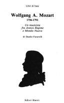 Copertina  Wolfgang A. Mozart : 1756-1791