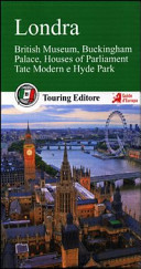 Copertina  Londra : British Museum, Buckingham Palace, Houses of Parliament, Tete Modern e Hyde Park