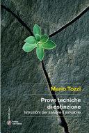 Copertina  Prove tecniche di estinzione : istruzioni per salvare il salvabile