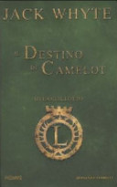 Copertina  Io Lancillotto : Il destino di Camelot