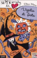Copertina  Vigilia di festa : e' Halloween e non ho niente da mettermi