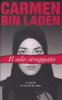 Copertina  Il velo strappato : la mia vita nel clan dei Bin Laden