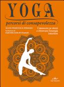 Copertina  Yoga : percorsi di consapevolezza : conoscere se stessi e ritrovare l'energia interiore