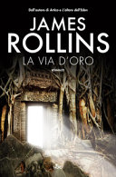 Copertina  La via d'oro : romanzo