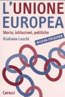 Copertina  L'Unione Europea : storia, istituzioni, politiche