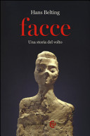 Copertina  Facce : una storia del volto