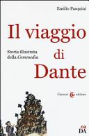 Copertina  Il viaggio di Dante : storia illustrata della Commedia