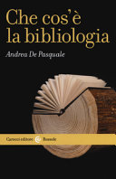 Copertina  Che cos'è la bibliologia