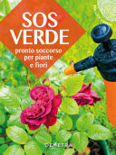 Copertina  SOS verde : pronto soccorso per piante e fiori