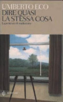 Copertina  Dire quasi la stessa cosa : esperienze di traduzione