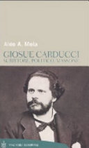 Copertina  Giosue Carducci : scrittore, politico, massone