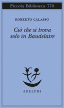 Copertina  Ciò che si trova solo in Baudelaire