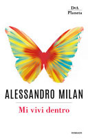 Copertina  Mi vivi dentro : [romanzo]