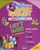 Copertina  Let's eat! = Si mangia!