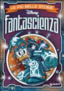 Copertina  Le più belle storie Disney fantascienza
