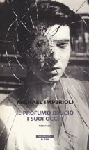 Copertina  Il profumo bruciò i suoi occhi